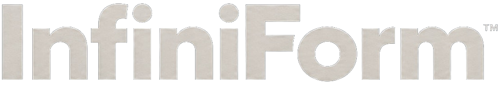 InfiniForm™